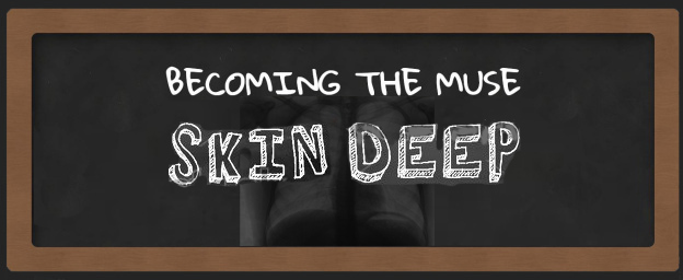 Skin deep