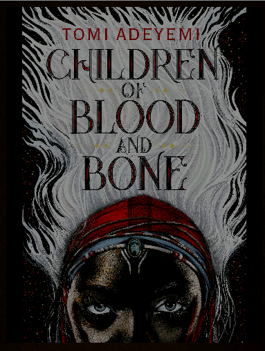 Of A Book Review: Children Of Blood And Bone