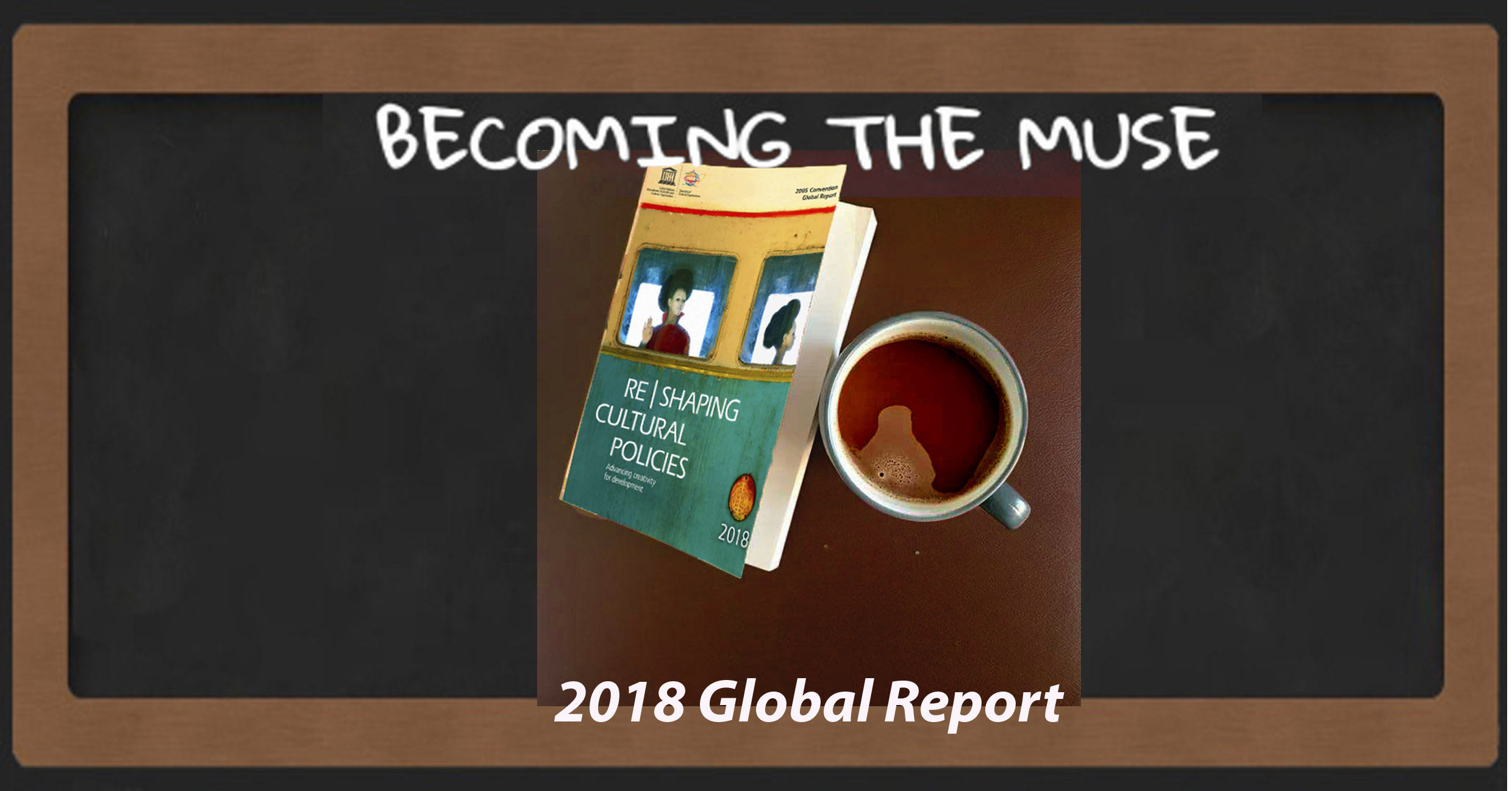 Of Coffee and the 2018 UNESCO Global Report