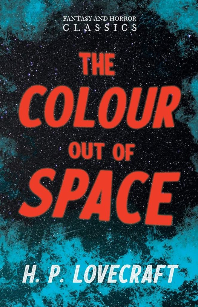 The colour out of space short story by h. p. lovecraft