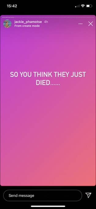 so you think they just died Jackie Phamotse
