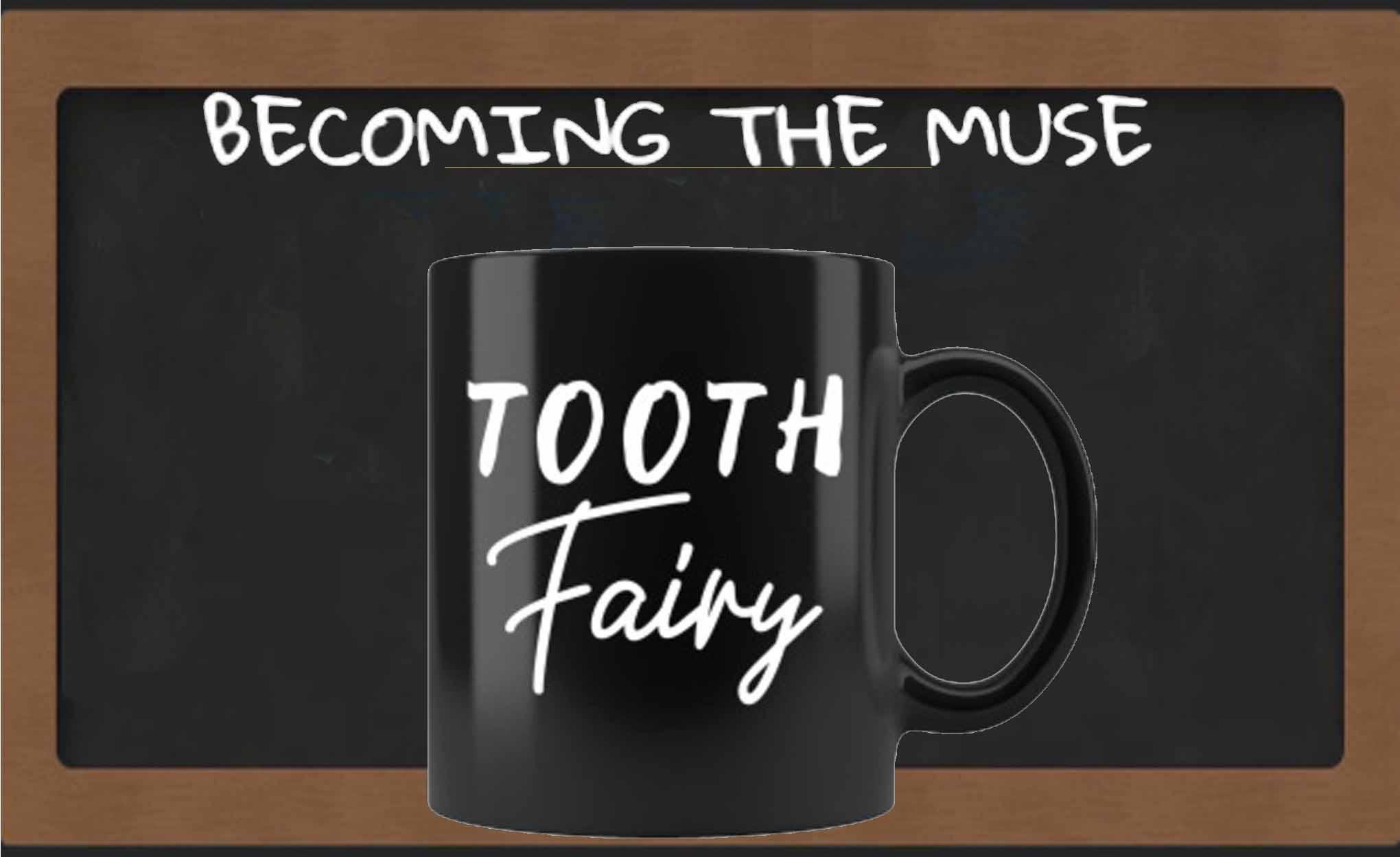 Of Coffee With The Tooth Fairy