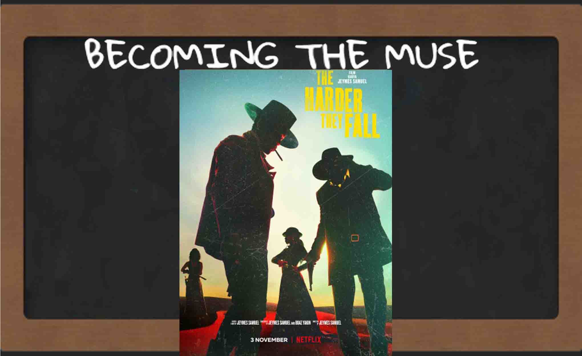 Of The Harder They Fall