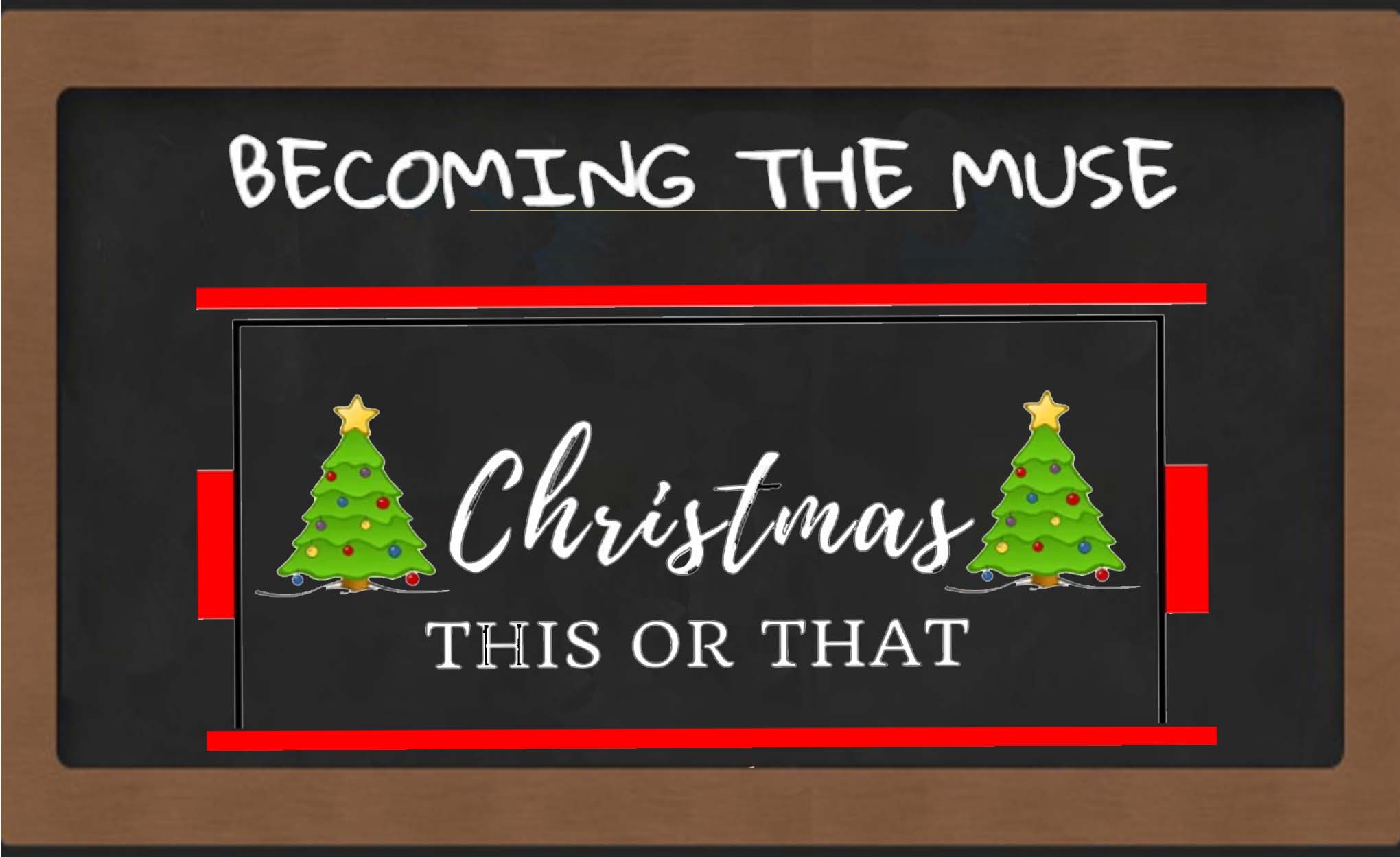 Christmas this or that