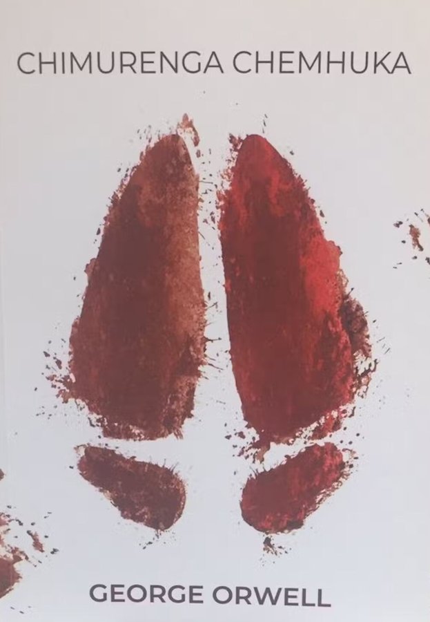 Chimurenga Chemhuka translation of Animal Farm George Orwell
