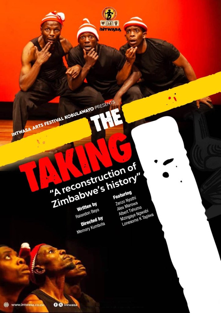 The Taking Promotional poster a play by Raisedon Baya