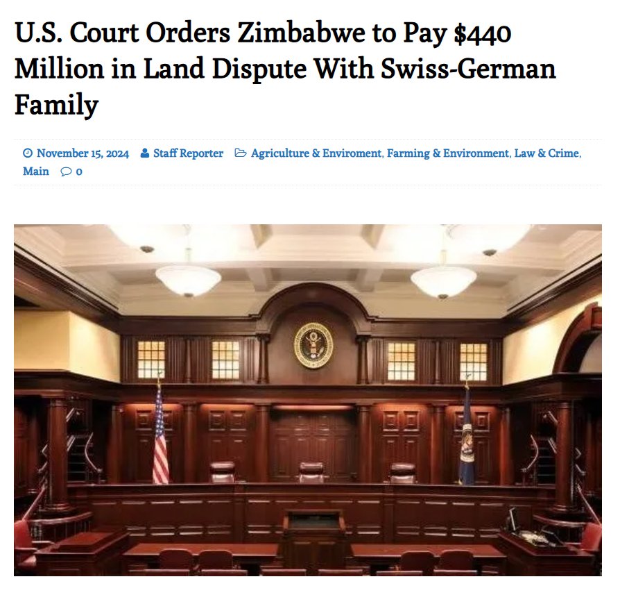 U.S. Court Orders Zimbabwe to Pay $440 Million in Land Dispute With Swiss-German Family