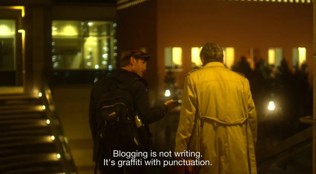 Blogging is not writing its graffiti with punctuation
