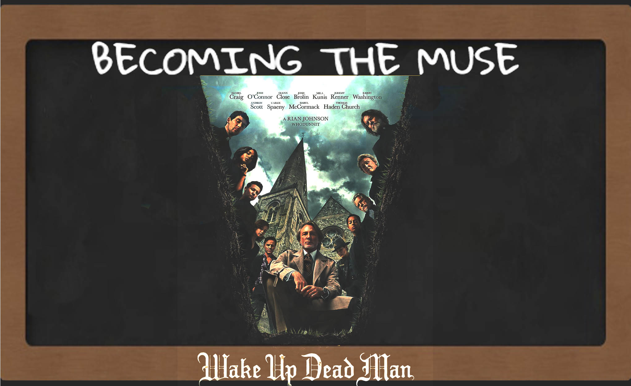 Of Wake Up Dead Man: A Knives Out Mystery